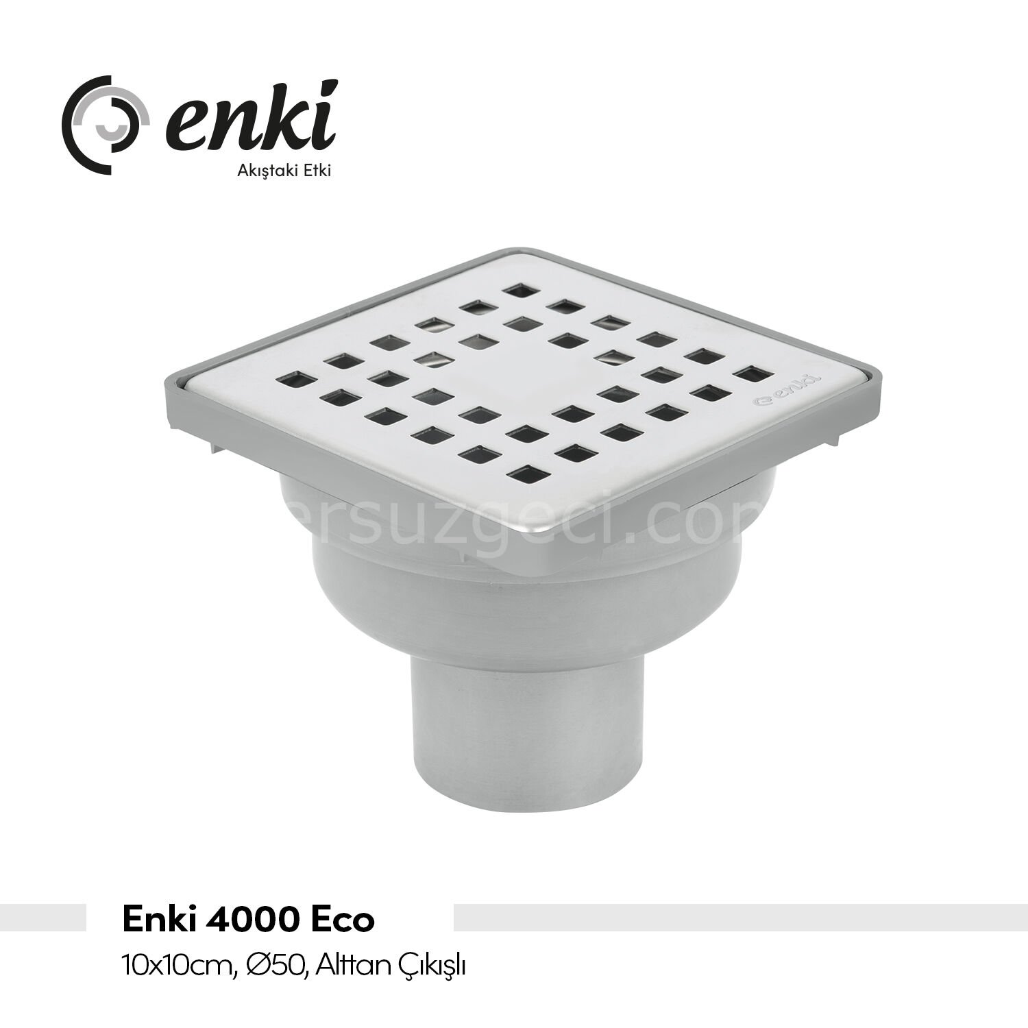 ENKİ 4000 Eco, 10x10cm, Ø50, Alttan Çıkışlı