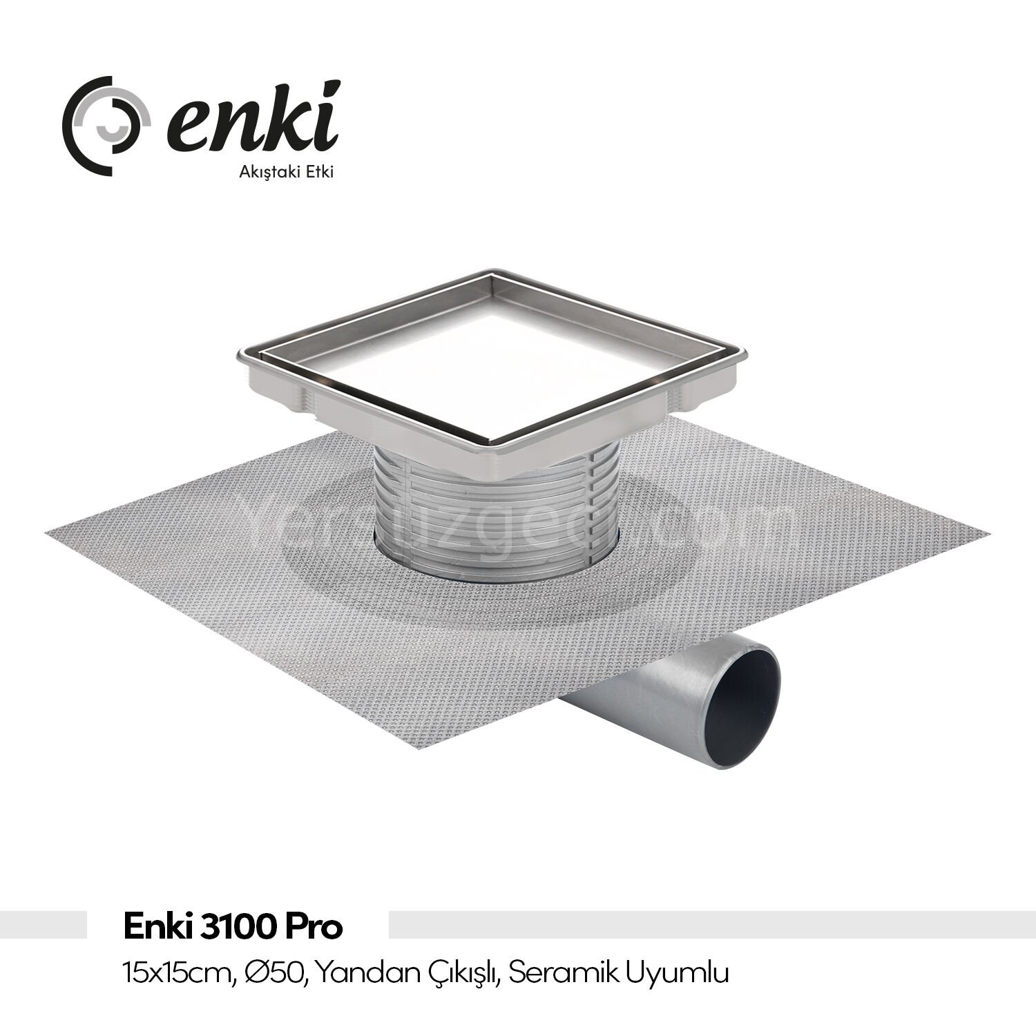 Enki 3100 Pro - 15x15cm, Ø50, Yandan Çıkışlı, Seramik Uyumlu