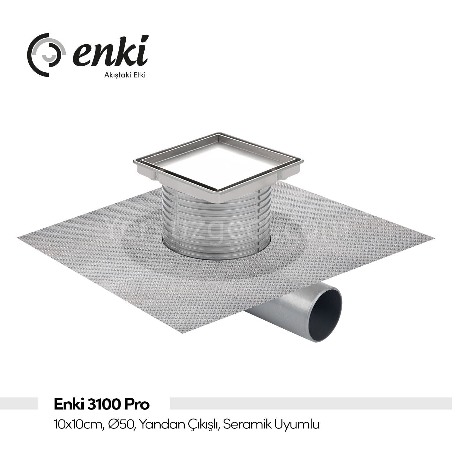 Enki 3100 Pro - 10x10cm, Ø50, Yandan Çıkışlı, Seramik Uyumlu