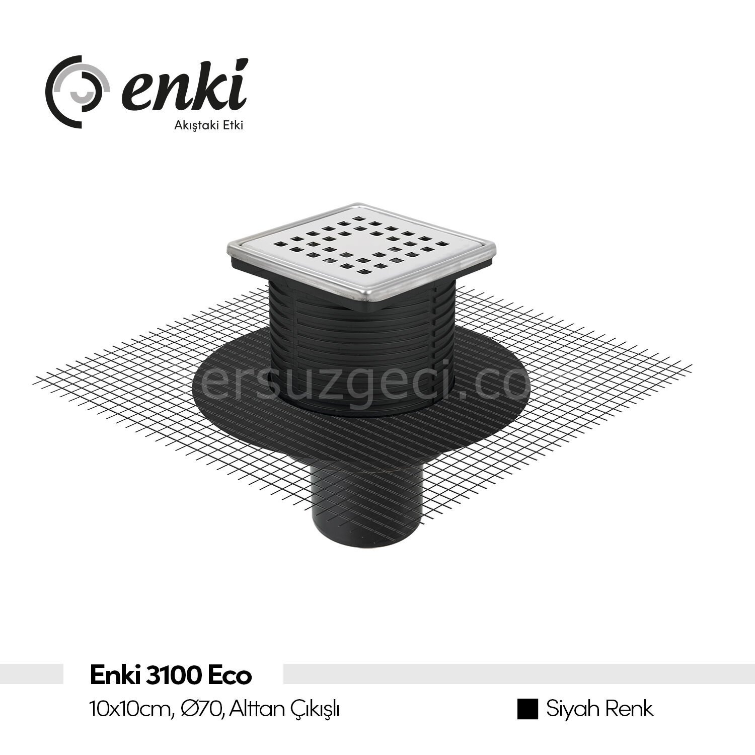 ENKİ 3100 Pro - 10x10cm, Ø70, Alttan Çıkışlı (Siyah, Fileli)