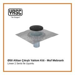 Ø50 Alttan Çıkışlı Yalıtım Kiti - Muf Mebranlı